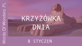 WOW Krzyżówka Dnia 8 Styczeń  Odpowiedzi Words Of Wonders [upl. by Ferwerda]