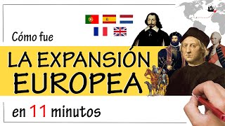 La EXPANSIÓN EUROPEA entre los Siglos XV y XVIII  Portugal España Países Bajos Francia [upl. by Neyuh357]