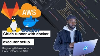 GitLab Runner Setup part 4  How to set up a GitLab runner on an Ubuntu Linux instance on AWS [upl. by Bouton]