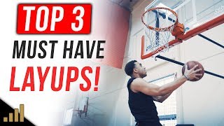 Top 3 Layups Every Player MUST HAVE To Score More Points How to Shoot A Layup in Basketball [upl. by Nolyak]