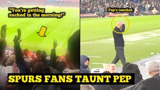 Tottenham Fans Mock Pep Guardiola singing quotYoure getting sacked in the morningquot [upl. by Henka]