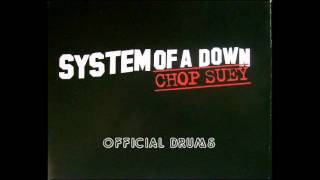 System of a Down  Chop Suey studio drums track [upl. by Enirual234]