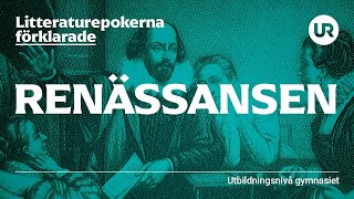 Litteraturepoken renässansen förklarad  SVENSKA  Gymnasienivå [upl. by Dey797]