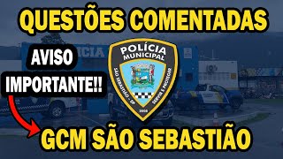 QUESTÕES COMENTADAS GCM SÃO SEBASTIÃO  LEI 268 e 26921 [upl. by Liban]