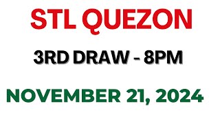 STL Quezon 3rd draw result today live 21 November 2024 [upl. by Celisse]