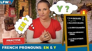 Practise your French pronouns EN vs Y [upl. by Brownson]