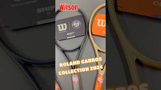 全仏オープン限定モデル3機種をご紹介！【Wilson ROLAND GARROS collection 2024】 tennis wilson frenchopen2024 [upl. by Christine]