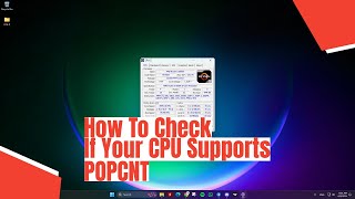 How To Check If Your CPU Supports POPCNT [upl. by Atekal340]