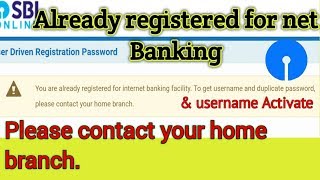 Sbi Already registered for internet banking  Activate username  without contact your branch [upl. by Nohsauq]