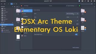 Elementary OS Tutorial  Install OSX Arc Darker Theme [upl. by Lemieux]