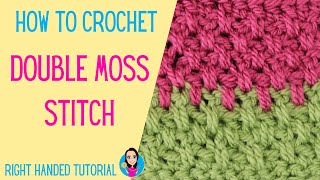 How To Crochet Double Moss Stitch  Extended Linen Stitch  Right Handed Tutorial UK Crochet Terms [upl. by Carson]