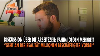 Fahimi gegen Mehrarbeit [upl. by Toddie]