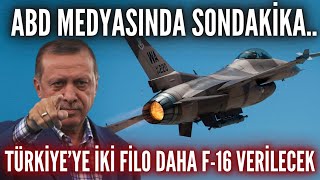 TÃœRKÄ°YEYE Ä°KÄ° FÄ°LO DAHA F16 VERÄ°LECEK  ABD MEDYASINDA SONDAKÄ°KA [upl. by Ahsienek]