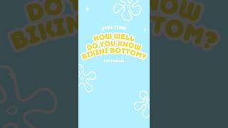 QUIZ TIME How Well Do You Know SpongeBob quiz trivia spongebob spongebobsquarepants [upl. by Philina753]