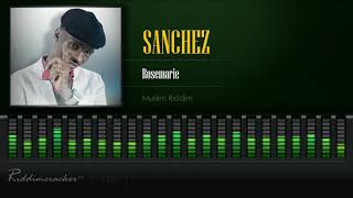 Sanchez  Rosemarie Muslim Riddim HD [upl. by Norted]