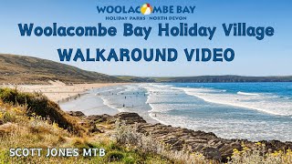 WOOLACOMBE BAY HOLIDAY VILLAGE  WALKAROUND VIDEO [upl. by Iris499]