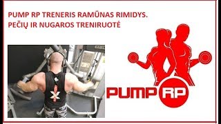 PUMP RP treneris Ramunas Rimidys pati kieciausia peciu ir nugaros treniruote [upl. by Sseb235]