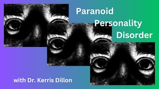 Paranoid Personality Disorder [upl. by Yelik]