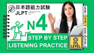 JLPT N4 Listening Mastery  StepbyStep Guide Level 2 with English Answers amp Script [upl. by Gudren]