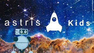 Introducing astris Kids Our New Astronomy Channel for Curious Kids [upl. by Enneirdna]