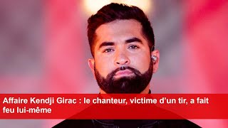 Affaire Kendji Girac  le chanteur victime d’un tir a fait feu luimême [upl. by Cirle]