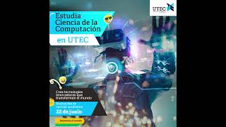 Estudia Ciencia de la Computación en UTEC y accede a convenios internacionales [upl. by Zink335]