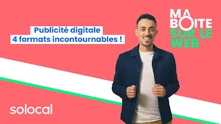 PUBLICITÉ SUR INTERNET  4 formats incontournables  Episode 05  MBSLW [upl. by Eam]