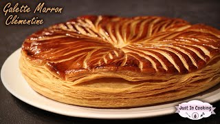 Recette de Galette des Rois Marron Clémentine [upl. by Eimaj]