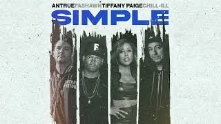 Antrue amp Chillill feat Fashawn amp Tiffany Paige  Simple Visualizer [upl. by Atekal]