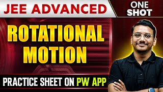 ROTATIONAL MOTION in 1 Shot  IITJEE ADVANCED  Concepts  PYQs 🔥 [upl. by Lovel]