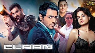 Elaan  Hindi Full Movie  John Abraham Ameesha Patel Lara Dutta Rahul Khanna  Hindi Movie 2024 [upl. by Ajnin89]