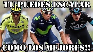 CONSEJOS BÁSICOS PARA ESCALAR COMO FROOME NAIRO O CONTADOR [upl. by Angelia]