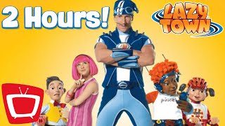 Lazy Town Full Episode I 2 Hour Marathon [upl. by Luckin859]