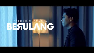 Karaoke MV  Farhan Mustapha  Berulang Official Music Video Karaoke [upl. by Elohcin]