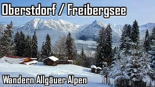 Geniale Aussichten auf der Wintertour von Oberstdorf zum Freibergsee [upl. by Dehnel]