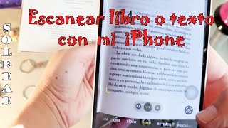 Truco para iPhone  Cómo Escanear un Libro o texto desde mi iPhone 📱🥰 [upl. by Sirrap]