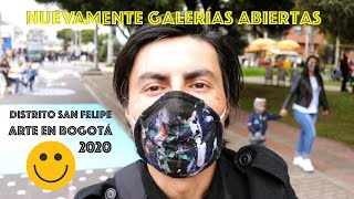 Les invito a conocer Galerias de ARTE Bogotá año 2020🔥 Distrito de San Felipe [upl. by Trant]