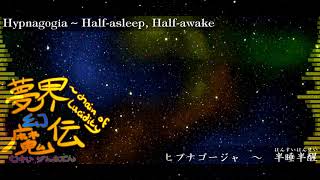 【COL Soundtrack】 Hypnagogia  Halfasleep Halfawake [upl. by Yhprum]