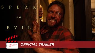 Speak No Evil  Official Trailer [upl. by Abernathy]