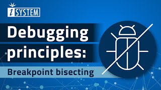 Tutorial – Breakpoint bisecting with iSYSTEM winIDEA IDE [upl. by Jarek141]