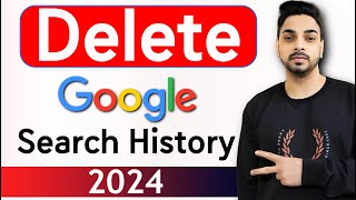 Google search history delete kaise kare 2024  How to Clear Google Search History [upl. by Anaud]