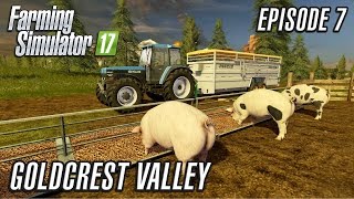 Lets Play Farming Simulator 2017  Goldcrest Valley  Episode 7 [upl. by Iruj983]