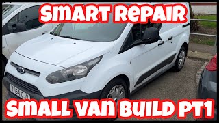 Smart repair small van build pt1 [upl. by Hillyer]