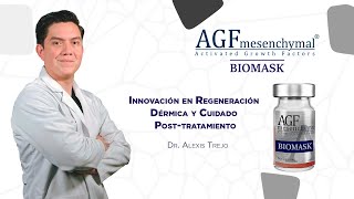 AGF Mesenchymal Biomask Innovación en Regeneración Dérmica y Cuidado Posttratamiento [upl. by Cyprio]