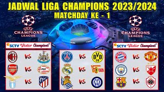 Jadwal Liga Champions 2023 Matchday Ke 1  MUNCHEN vs MAN UNITED  AC MILAN vs NEWCASTLE [upl. by Stambaugh]