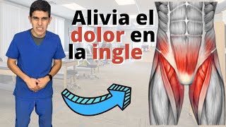 Cómo quitar el dolor en la ingle [upl. by Xella]