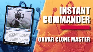 Orvar the AllForm cEDH Deck Tech  Instant Commander series [upl. by Alamaj]