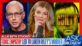 Blame Toxic Empathy For Laken Rileys Murder w Allie Beth Stuckey – Ask Dr Drew [upl. by Somar]