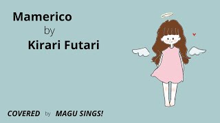 Mamerico  Kirari Futari  Cover [upl. by Emia]