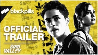 Simi Valley  Official Trailer HD  blackpills [upl. by Selmner]